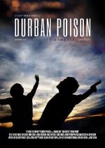 Watch Durban Poison Megashare9