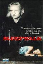 Watch Sleepwalk Megashare9