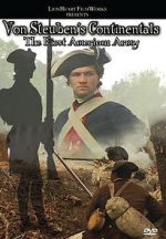 Watch Von Steuben\'s Continentals: The First American Army Megashare9