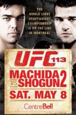 Watch UFC 113: Machida Vs. Shogun 2 Megashare9