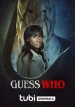 Watch Guess Who Megashare9