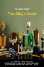 Watch Most Likely to Succeed Megashare9