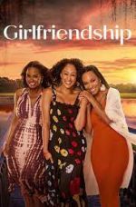 Watch Girlfriendship Megashare9