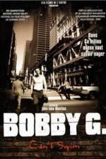 Watch Bobby G Can't Swim Megashare9