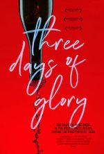 Watch Three Days of Glory Megashare9