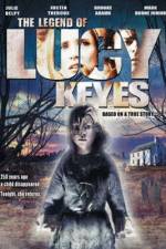 Watch The Legend of Lucy Keyes Megashare9