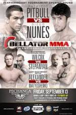 Watch Bellator 99: Nunes Vs Pitbull Megashare9