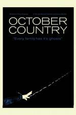 Watch October Country Megashare9