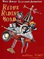 Watch Redux Riding Hood (Short 1997) Megashare9
