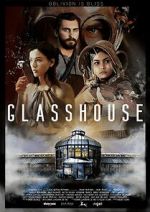 Watch Glasshouse Megashare9