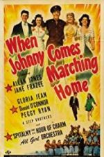 Watch When Johnny Comes Marching Home Megashare9