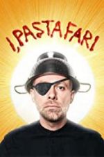 Watch I, Pastafari: A Flying Spaghetti Monster Story Megashare9