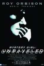Watch Roy Orbison: Mystery Girl -Unraveled Megashare9
