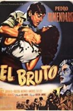 Watch El bruto Megashare9