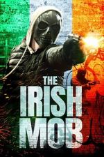 Watch The Irish Mob Megashare9