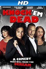 Watch Knock \'em Dead Megashare9