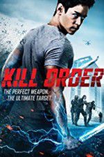 Watch Kill Order Megashare9