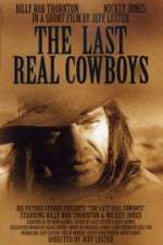 Watch The Last Real Cowboys Megashare9