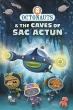 Watch Octonauts and the Caves of Sac Actun Megashare9