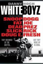 Watch Whiteboyz Megashare9