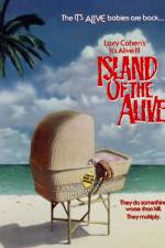 Watch It's Alive III Island of the Alive Megashare9