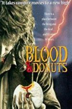 Watch Blood & Donuts Megashare9