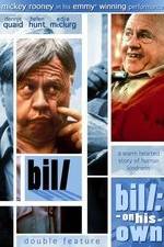 Watch Bill: On His Own Megashare9