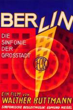 Watch Berlin Die Sinfonie der Grosstadt Megashare9