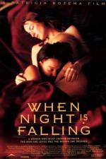 Watch When Night Is Falling Megashare9