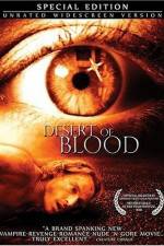 Watch Desert of Blood Megashare9