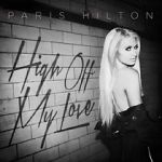 Watch Paris Hilton: High Off My Love Megashare9