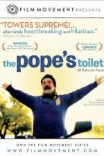 Watch The Pope\'s Toilet Megashare9