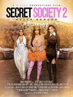 Watch Secret Society 2: Never Enough Megashare9