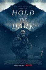 Watch Hold the Dark Megashare9