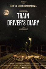 Watch Train Driver\'s Diary Megashare9