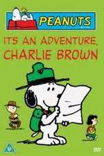 Watch It's an Adventure, Charlie Brown Megashare9