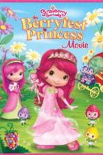 Watch Strawberry Shortcake: The Berryfest Princess Megashare9