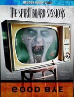 Watch The Spirit Board Sessions Megashare9