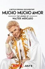 Watch Mucho Mucho Amor: The Legend of Walter Mercado Megashare9