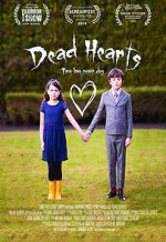 Watch Dead Hearts (Short 2014) Megashare9