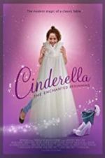 Watch Cinderella: The Enchanted Beginning Megashare9