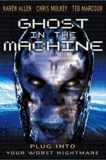 Watch Ghost in the Machine Megashare9