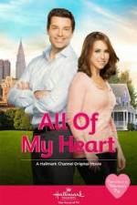 Watch All of My Heart Megashare9