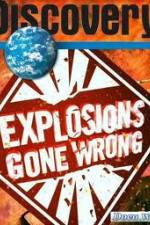 Watch Discovery Channel: Explosions Gone Wrong Megashare9