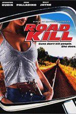 Watch Road Kill Megashare9