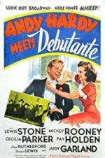 Watch Andy Hardy Meets Debutante Megashare9