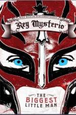 Watch WWE Rey Mysterio - The Biggest Little Man Megashare9