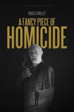 Watch A Fancy Piece of Homicide Megashare9