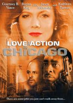 Watch Love and Action in Chicago Megashare9