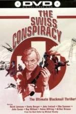 Watch The Swiss Conspiracy Megashare9